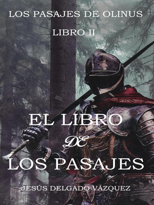 Title details for El libro de los pasajes by Jesús Delgado Vázquez - Available